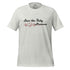Save The Baby Humans Christian Pro Life T-Shirt ash